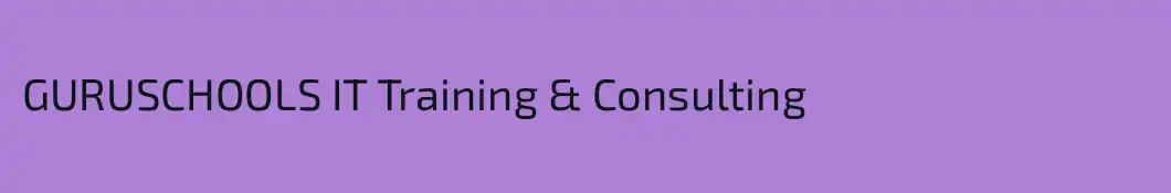 GURUSCHOOLS IT Training & Consulting